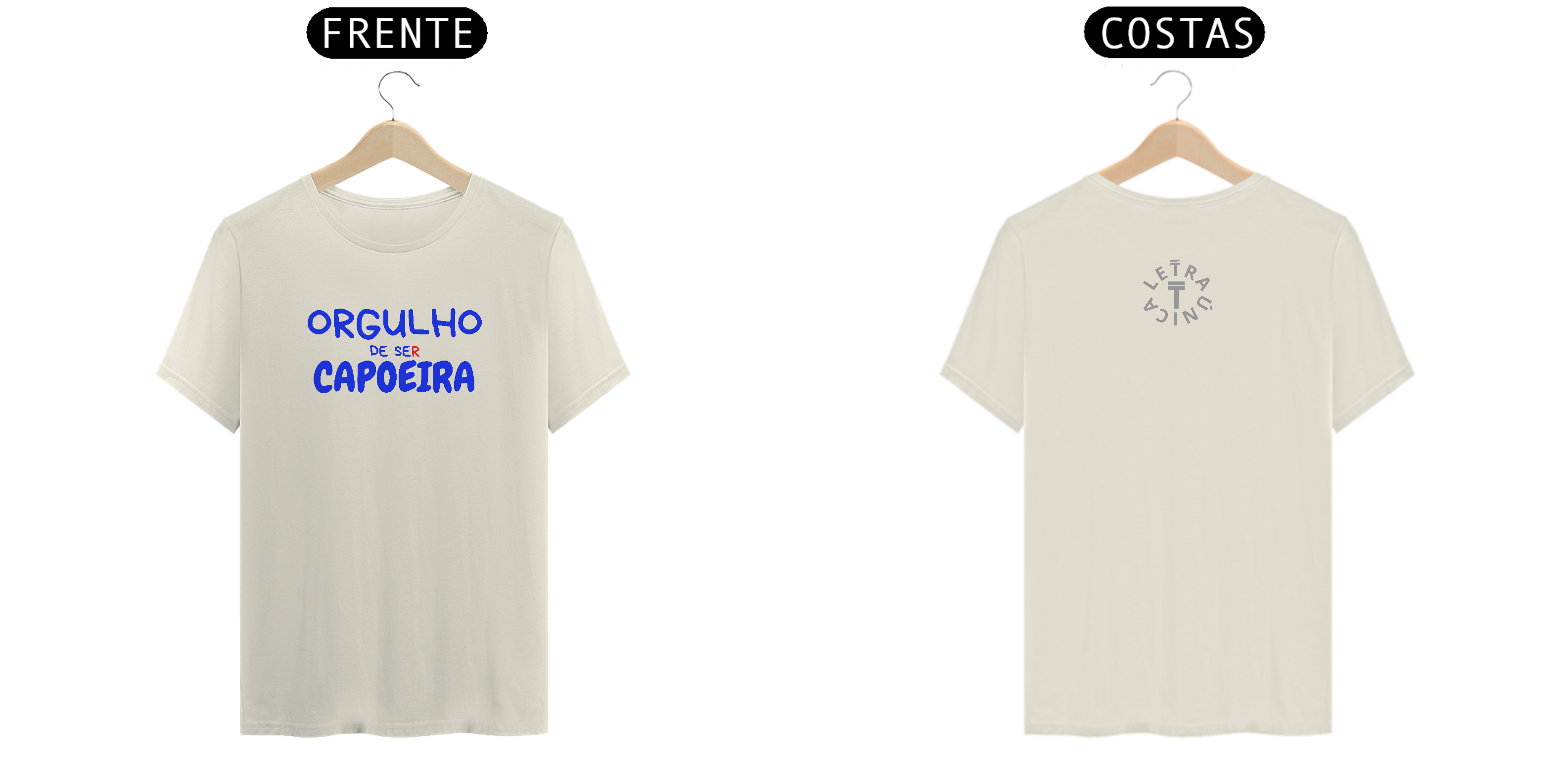 Camiseta Prime Letra Única Orgulho de ser Capoeira