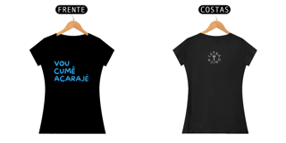 Babt Look Prime Letra Única Baianidade Vou Cumê Acarajé