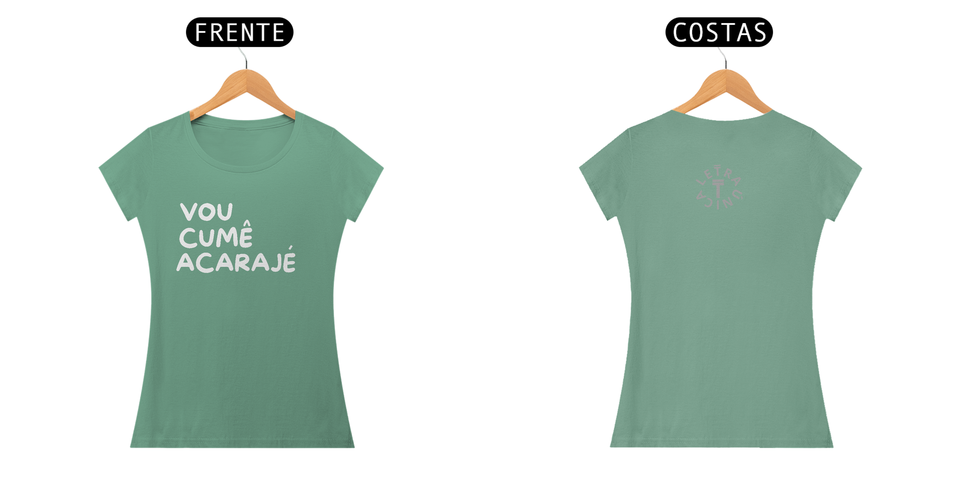 Baby Look Estonada Letra Ùnica Baianidade Vou Cumê Acarajé