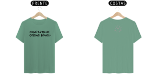 Camiseta Estonada Letra Única Compartilhe Coisas Boas