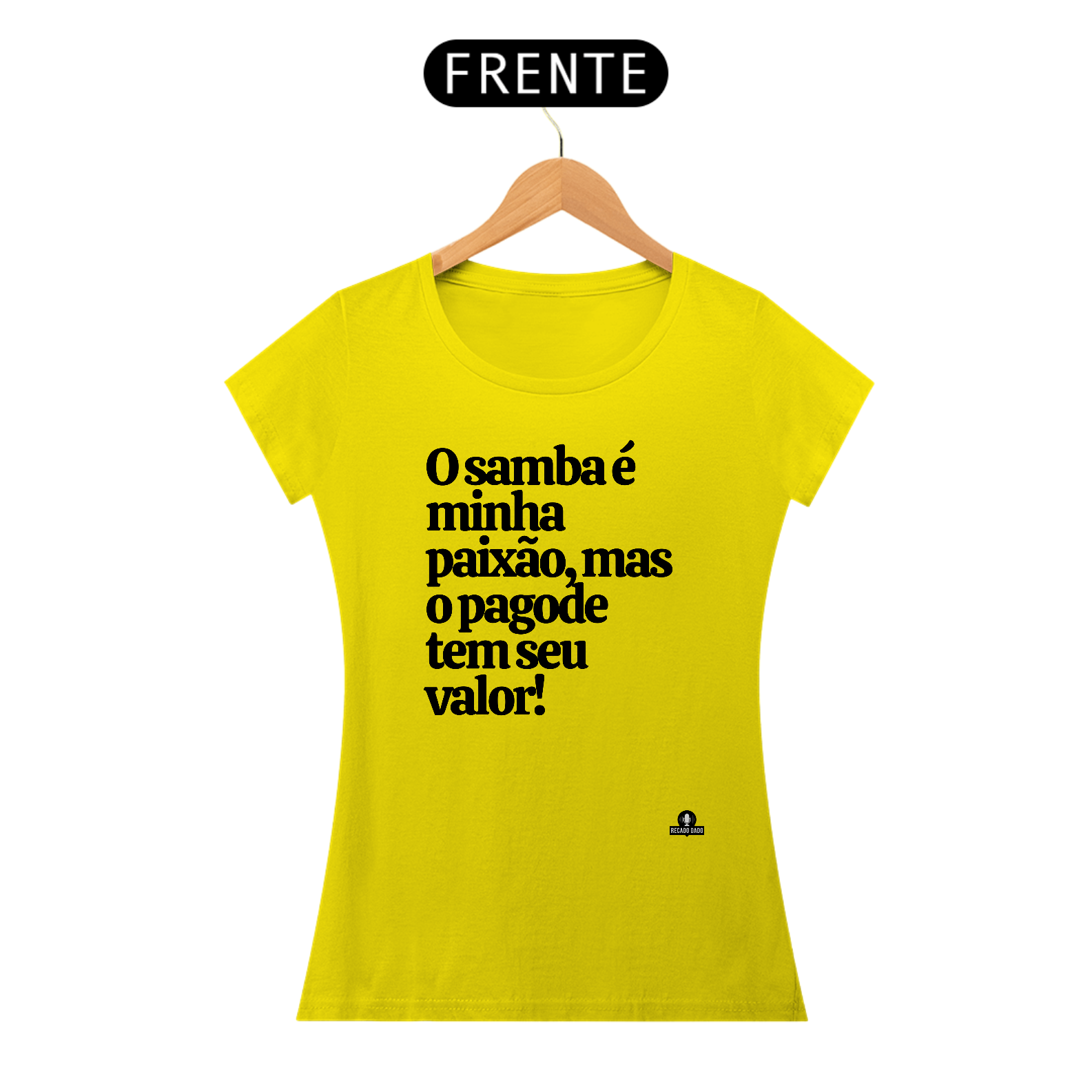 Nome do produto: Camiseta feminina de samba com a frase \