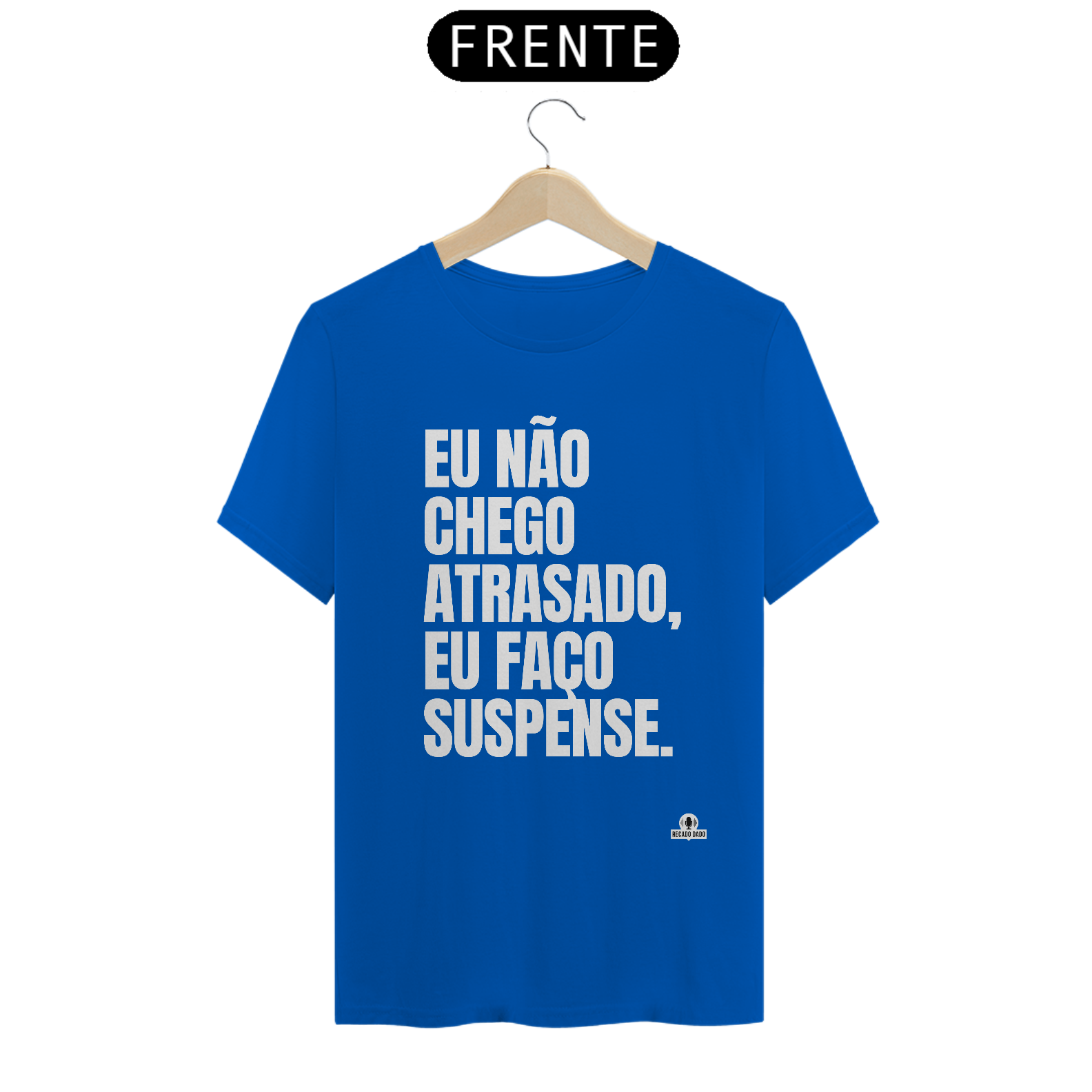 Nome do produto: Camiseta frase divertida \