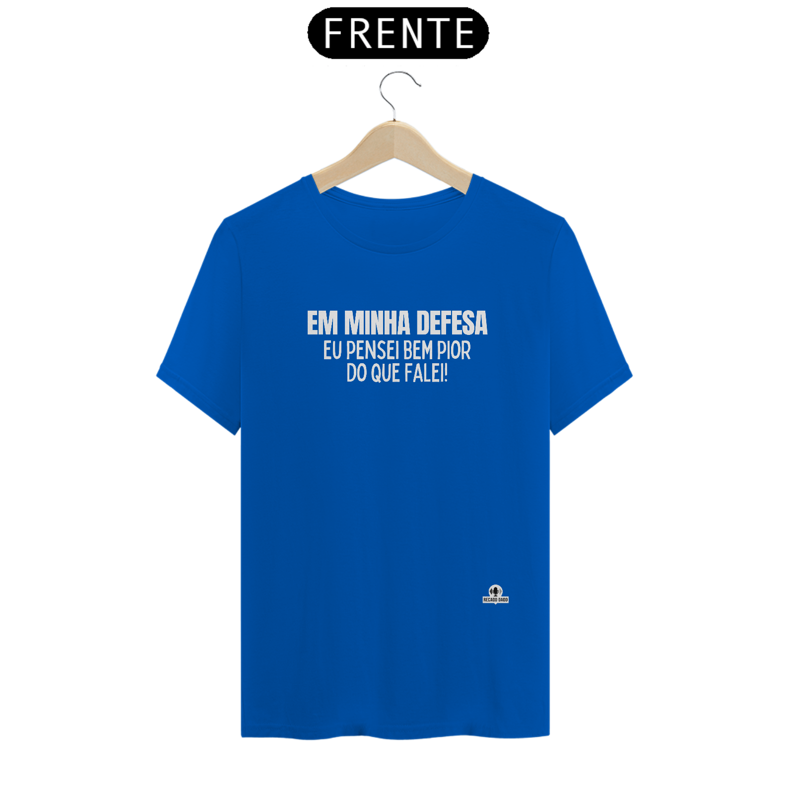 Nome do produto: Camiseta frase engraçada \