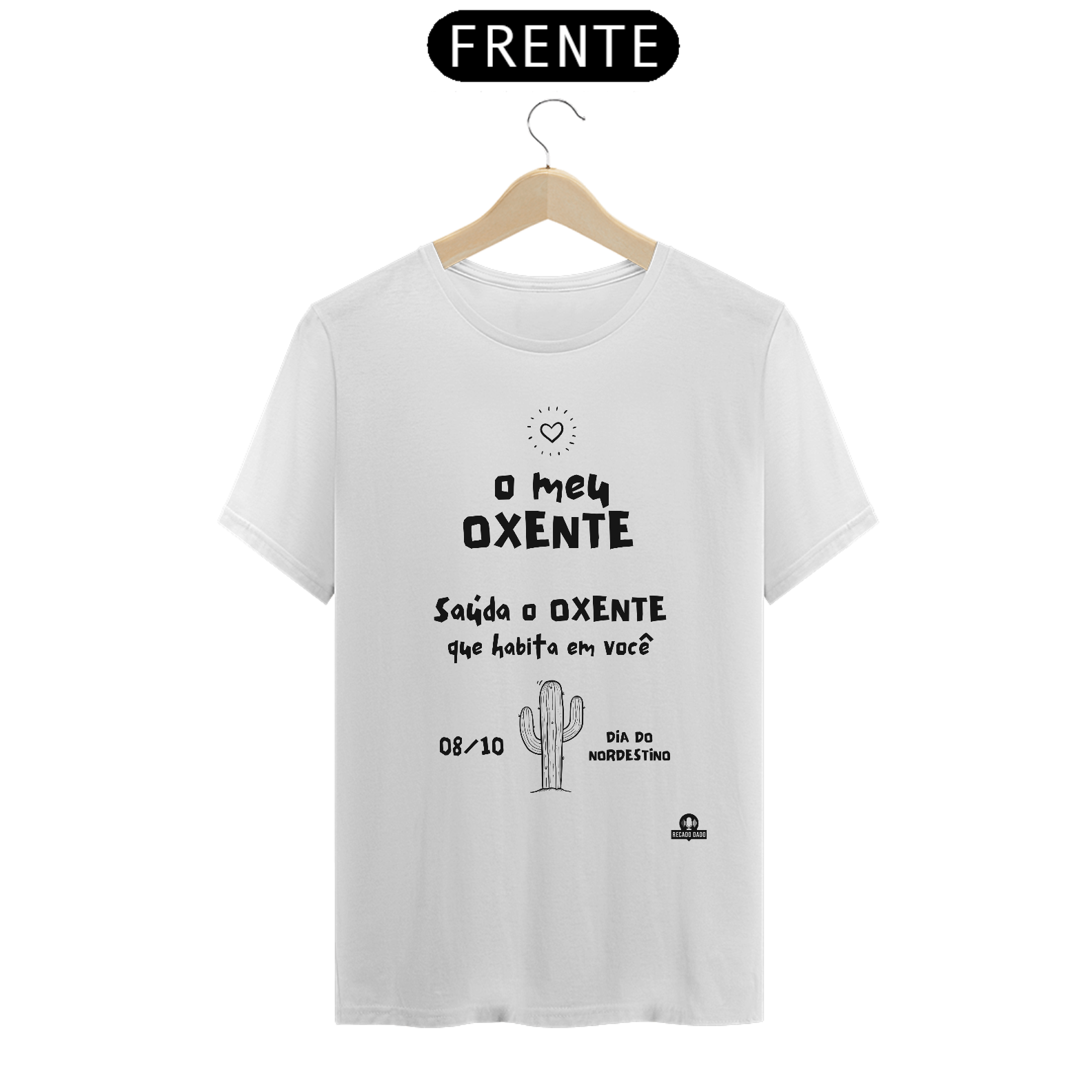Nome do produto: Camiseta do dia do nordestino, com frase \