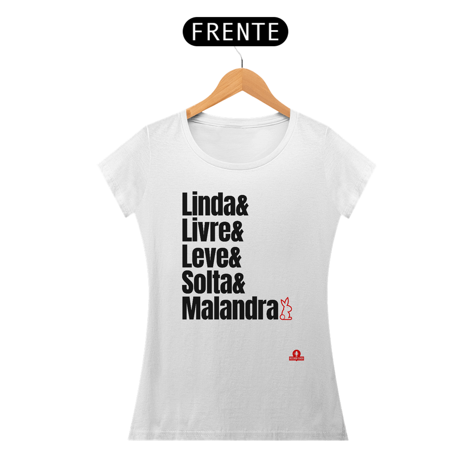 Nome do produto: Camiseta feminina com estampa da frase \