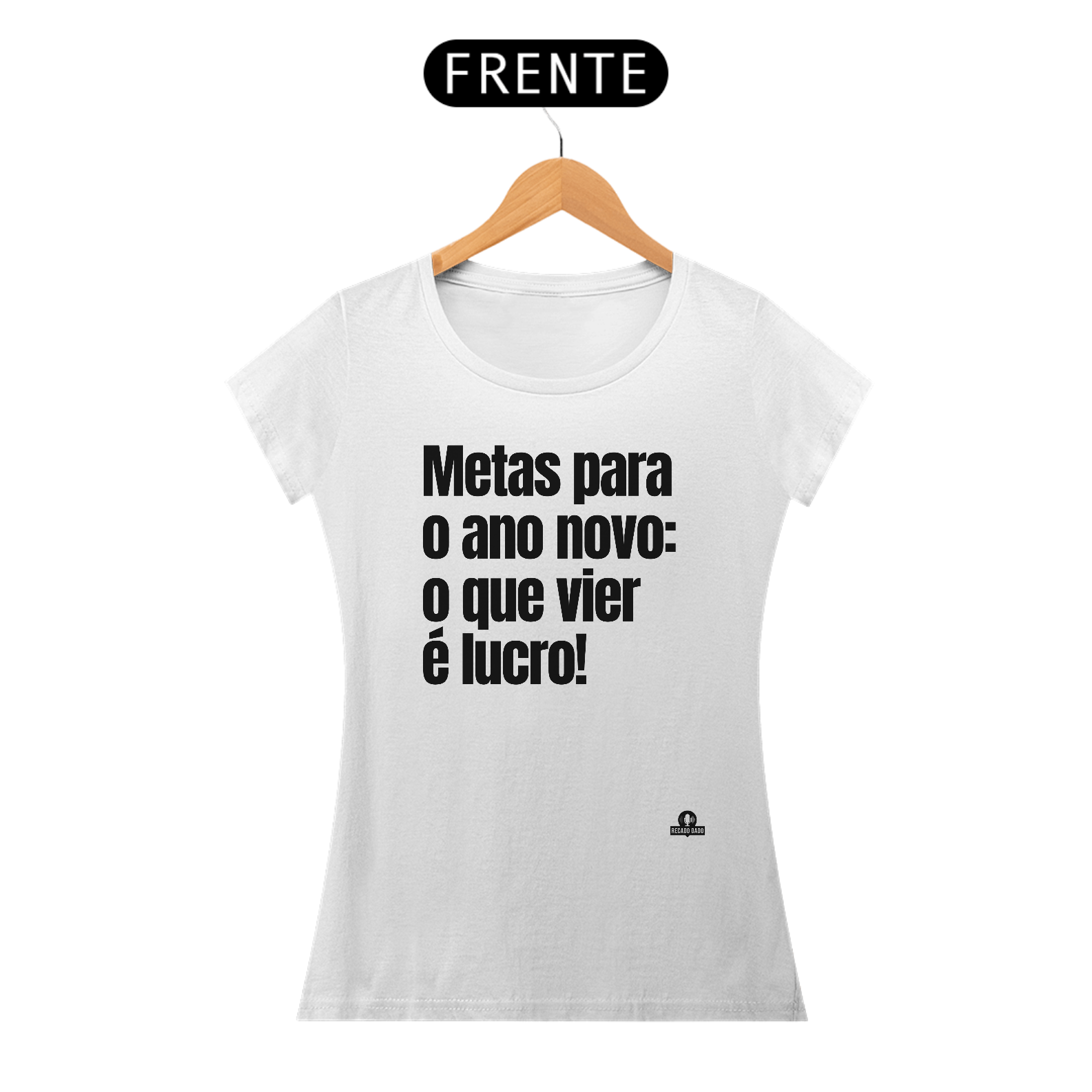 Nome do produto: Camiseta feminina com frase engraçada \