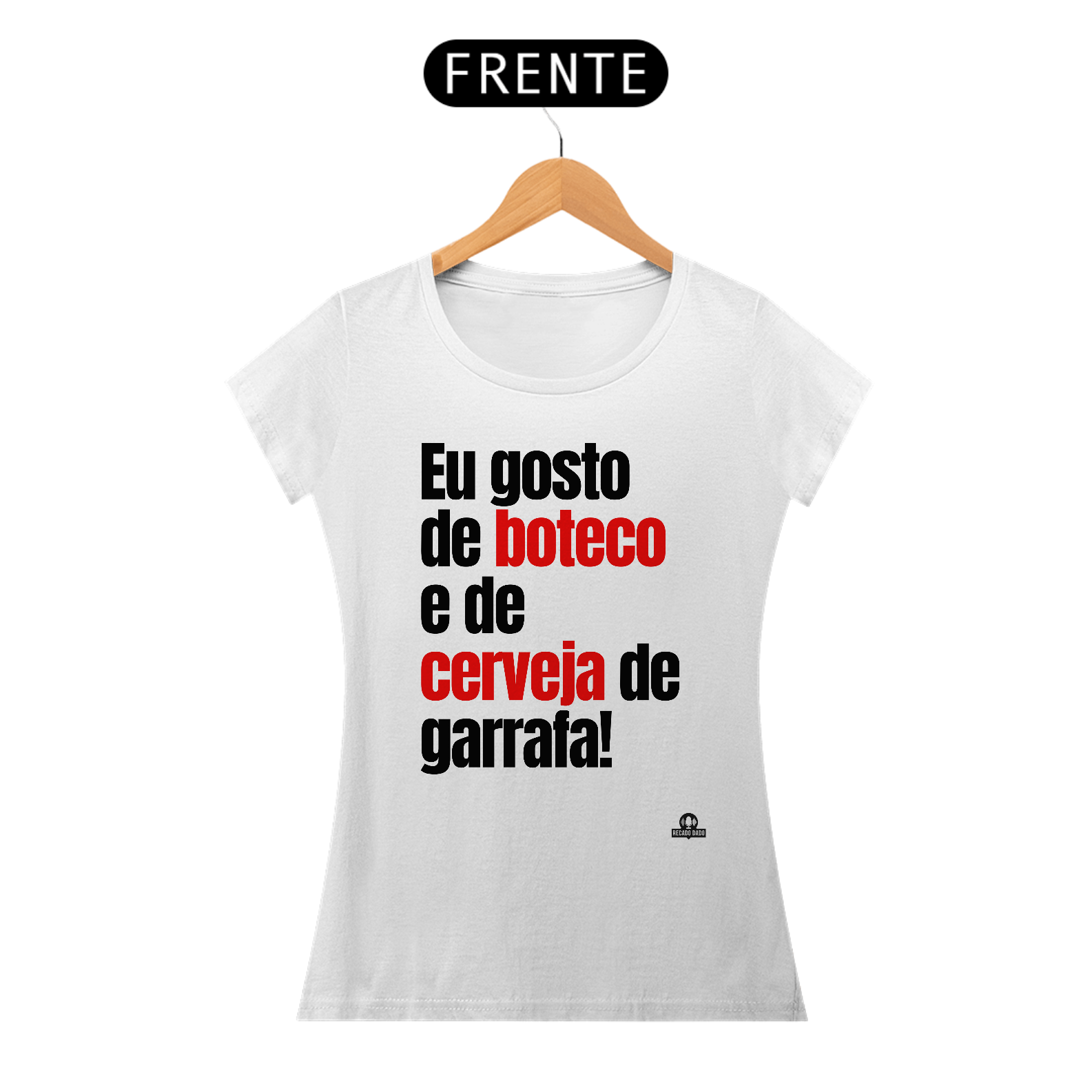 Nome do produto: Camiseta de cerveja feminina com frase \