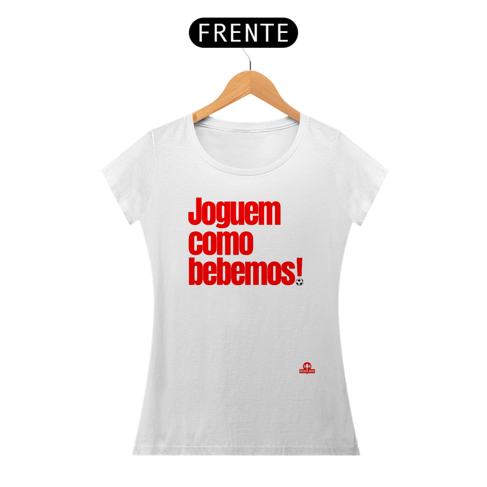 Nome do produto: Camiseta feminina engraçada com frase de futebol \