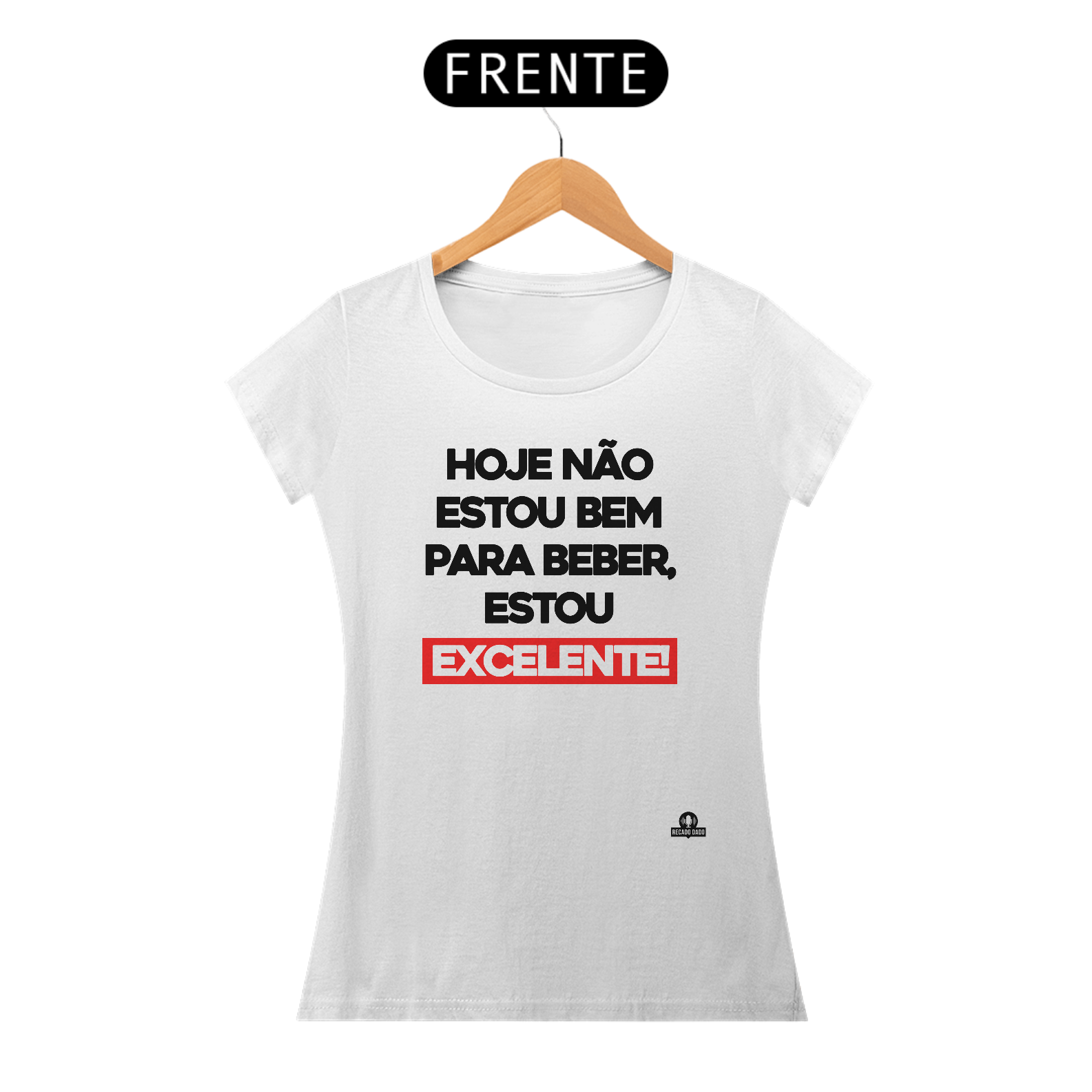 Nome do produto: Camiseta feminina engraçada com frase \