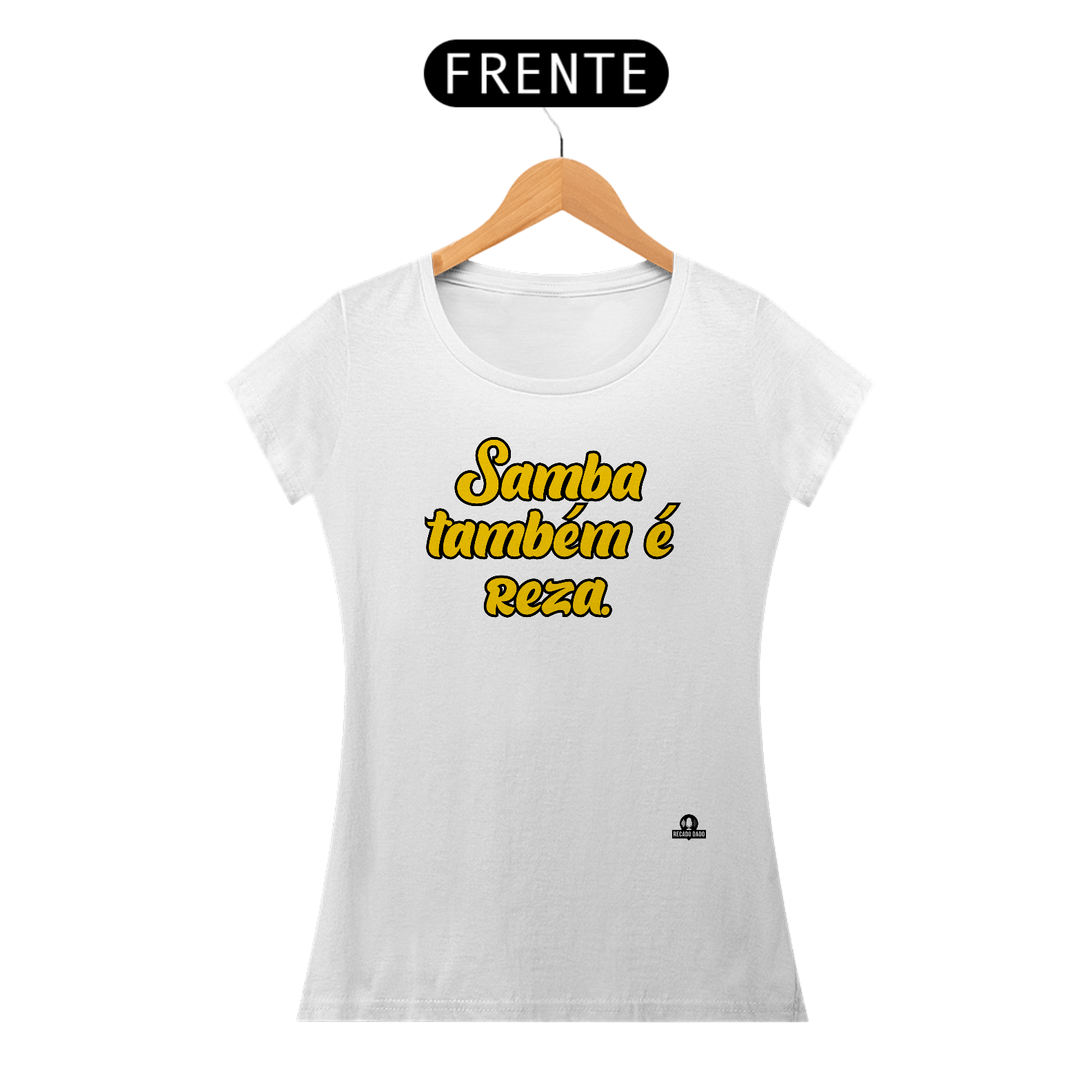 Nome do produto: Camiseta feminina de samba com a frase \
