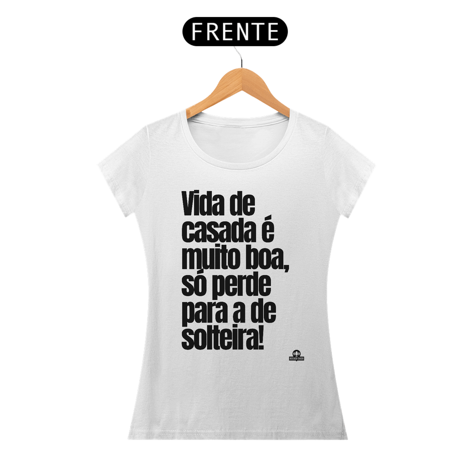 Nome do produto: Camiseta feminina com frase engraçada \