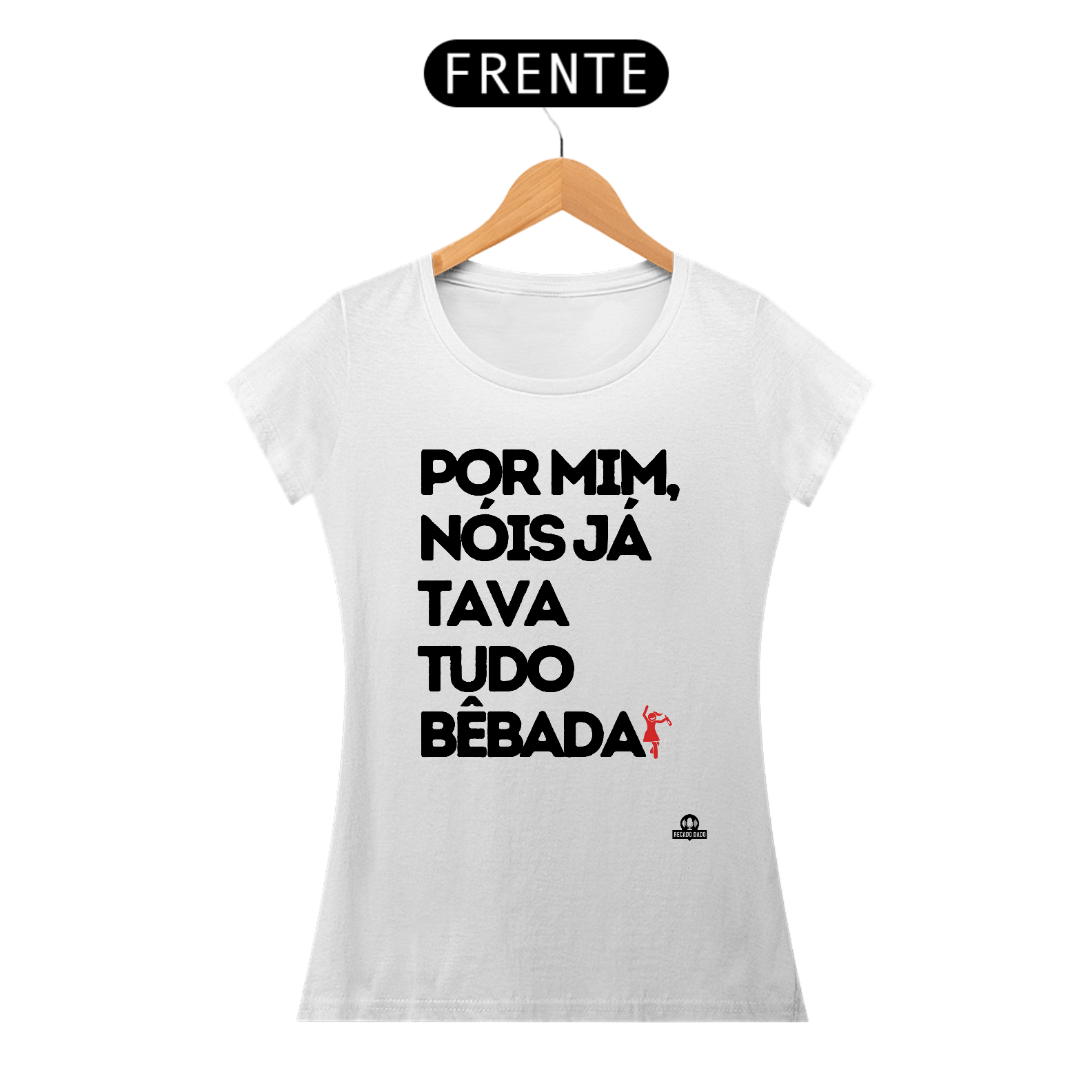 Nome do produto: Camiseta feminina engraçada com frase \