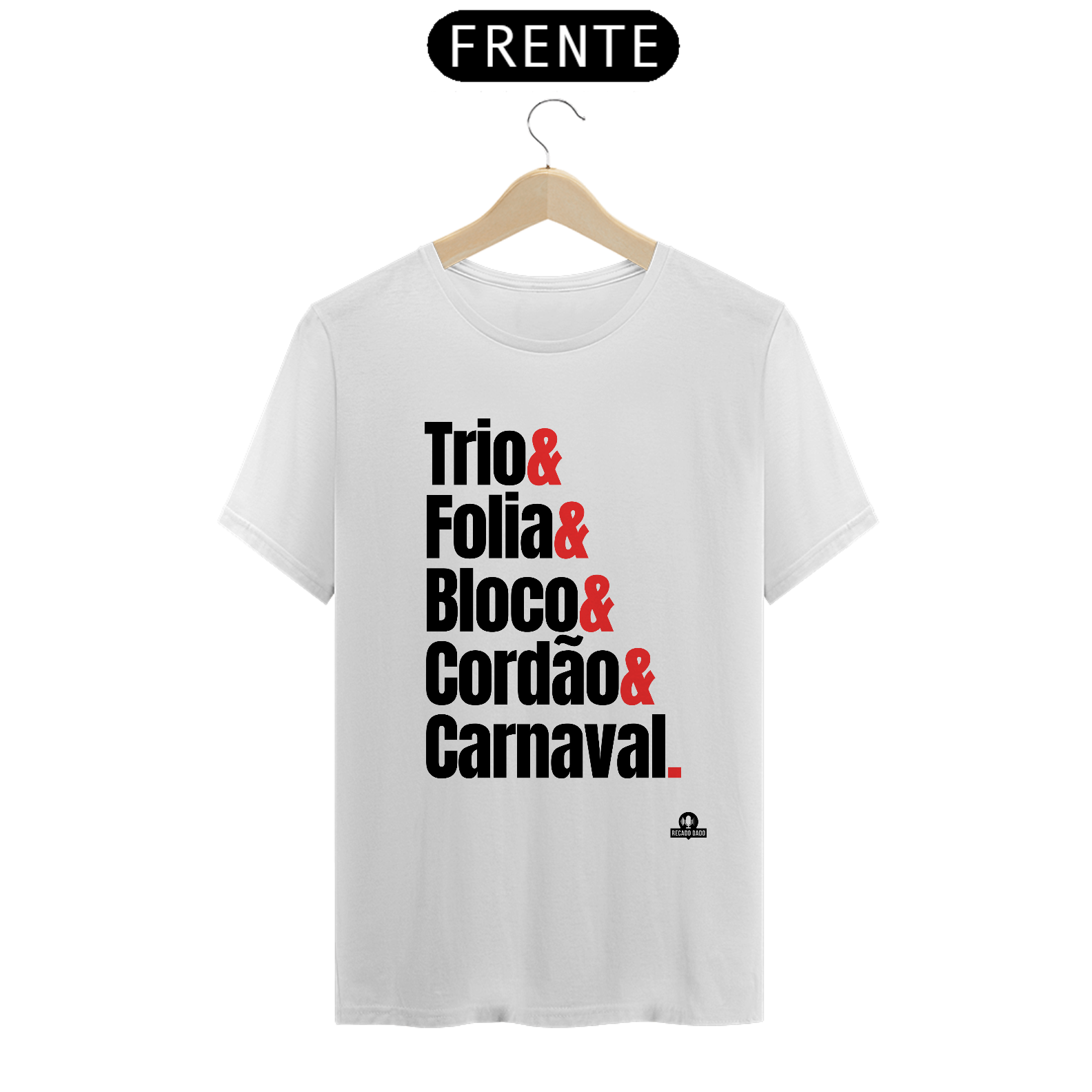 Nome do produto: Camiseta para o carnaval com frase \