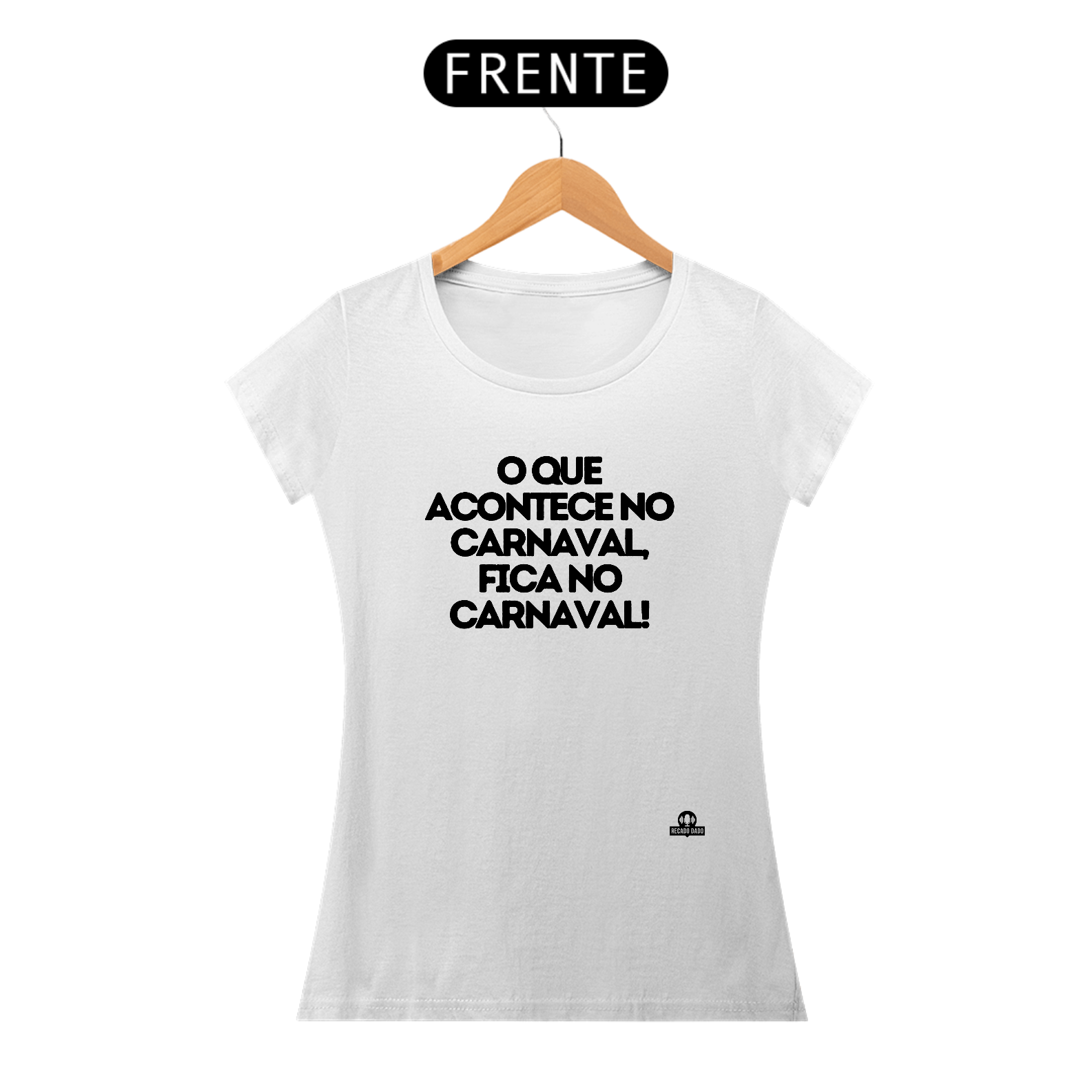 Nome do produto: Camiseta feminina de carnaval com frase estampada \
