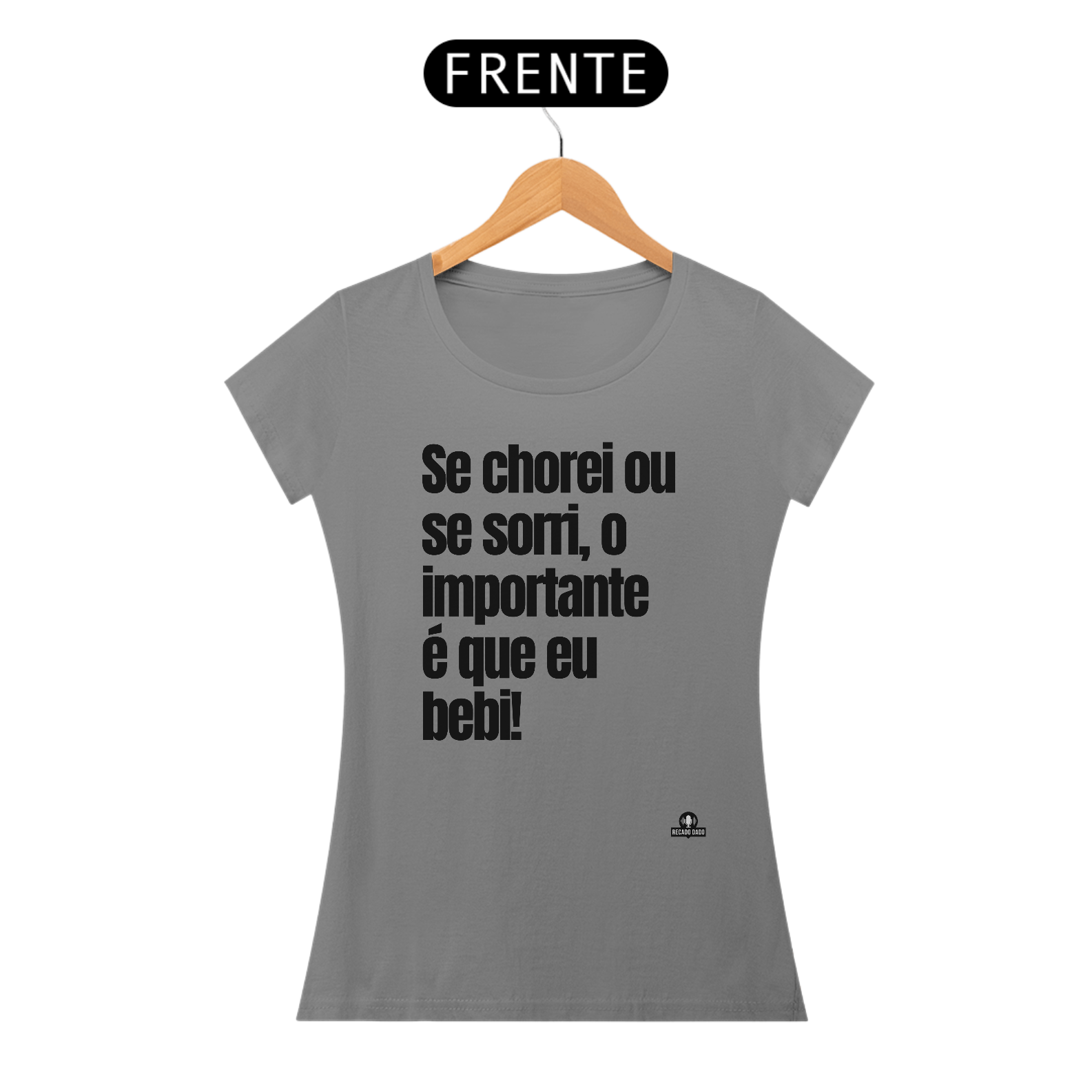 Nome do produto: Camiseta feminina com frase engraçada \