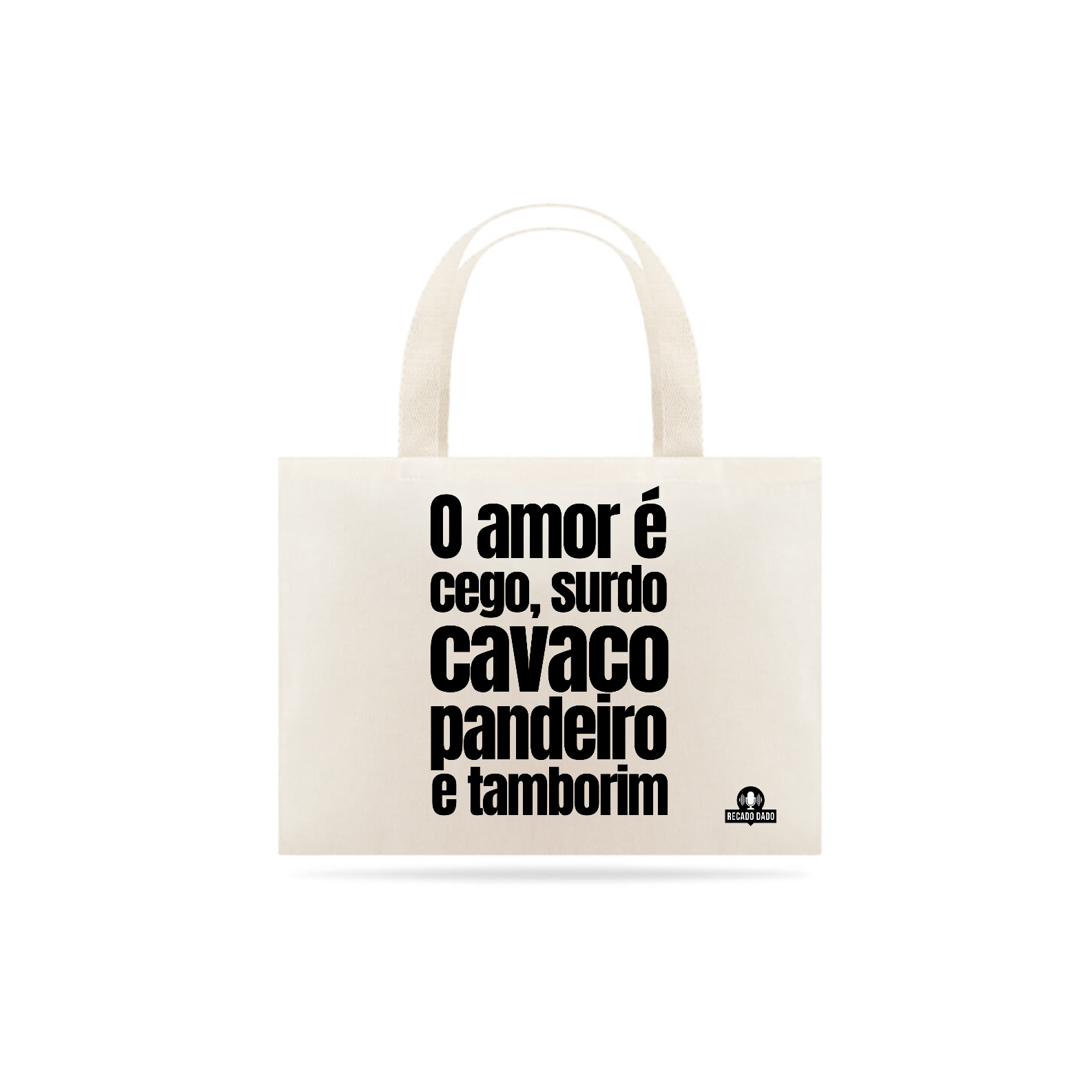 Nome do produto: Ecobag samba com frase \