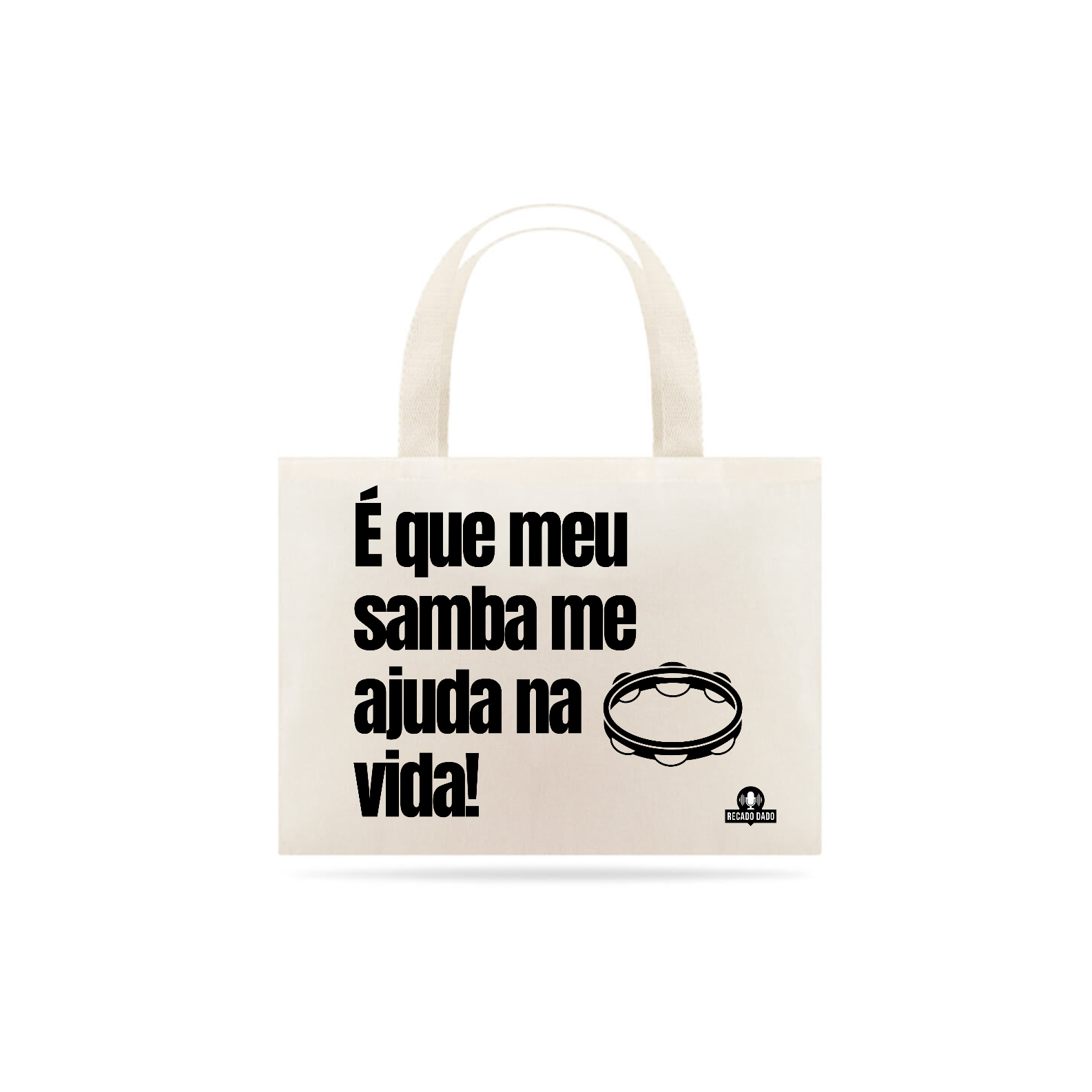 Nome do produto: Ecobag de sambista com frase \
