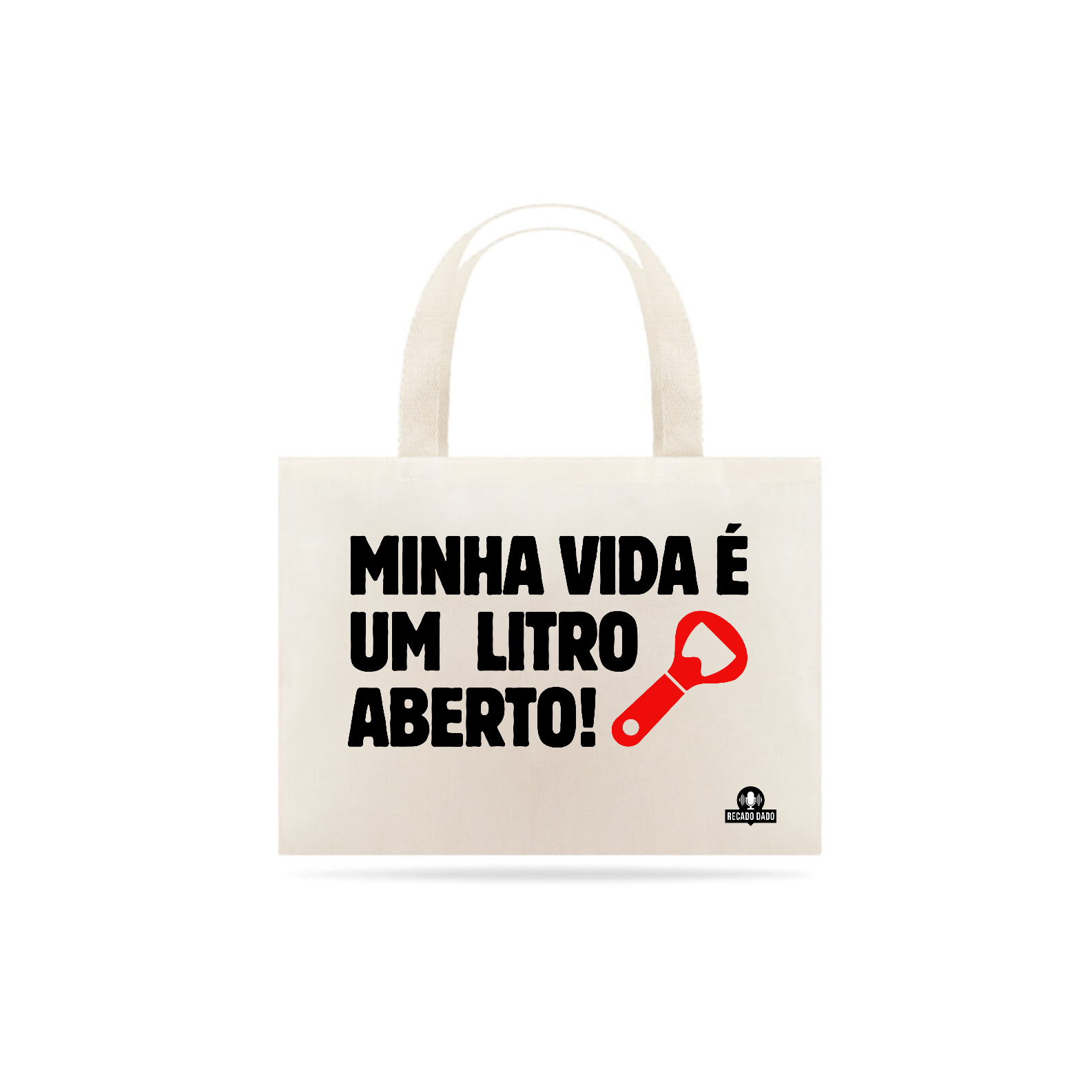 Nome do produto: Ecobag hilária com frase \