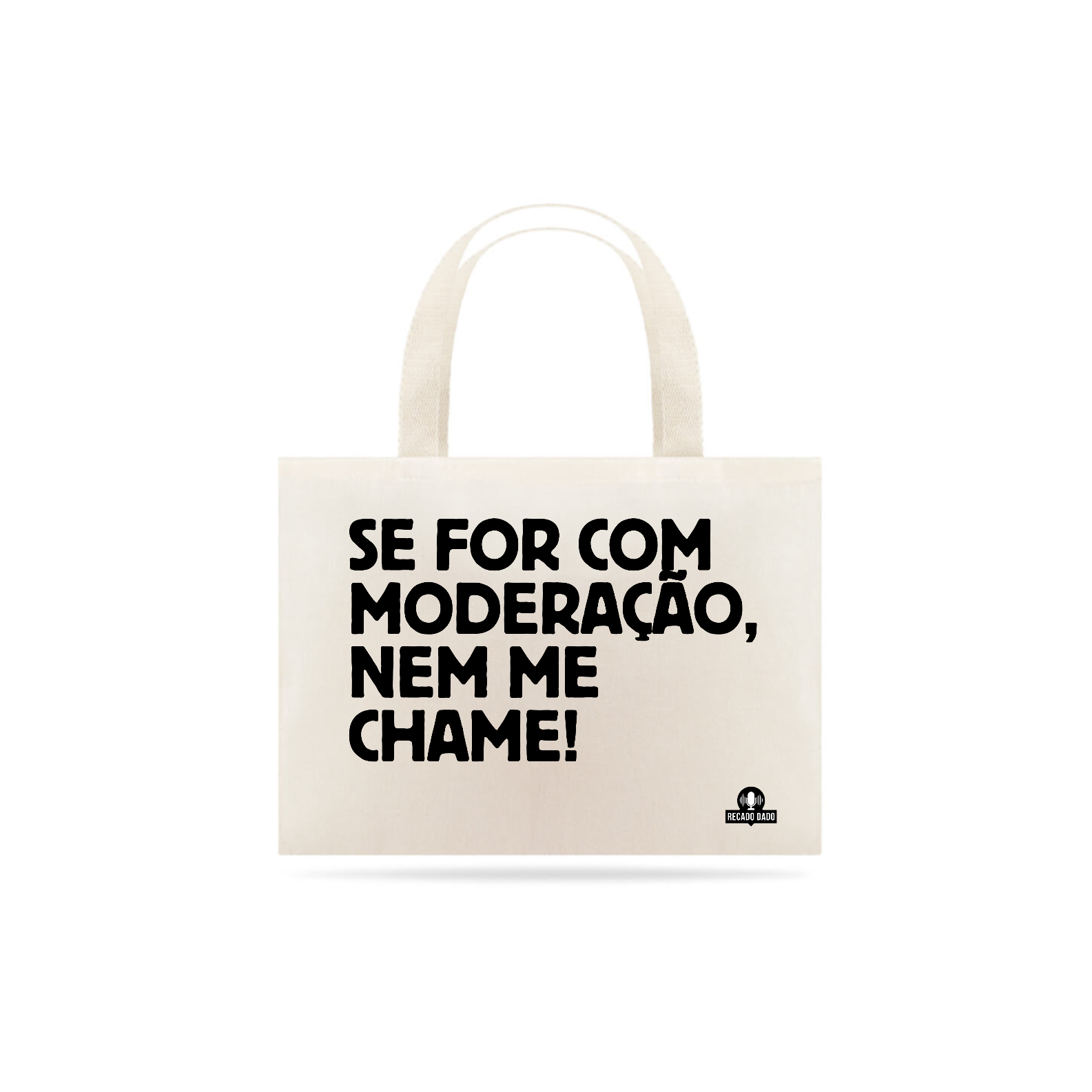 Nome do produto: Ecobag frase engraçada \