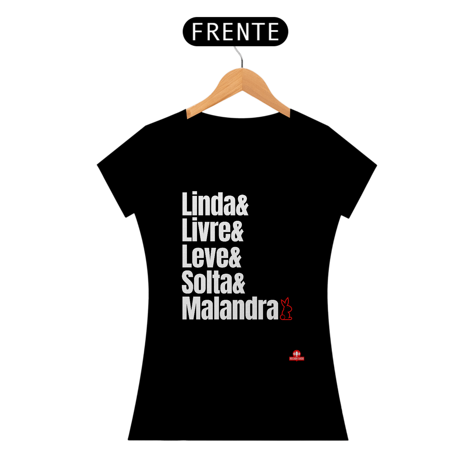 Nome do produto: Camiseta feminina com estampa da frase \