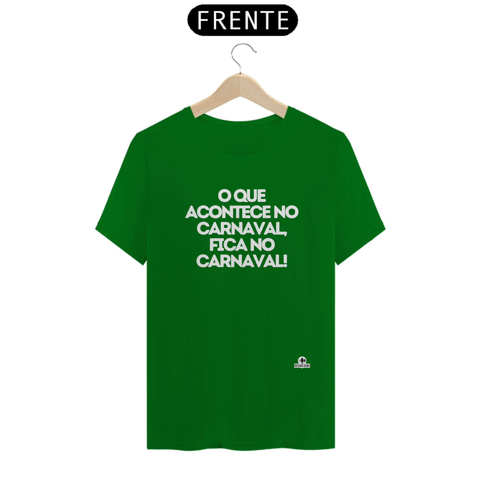 Nome do produto: Camiseta de carnaval com frase estampada \