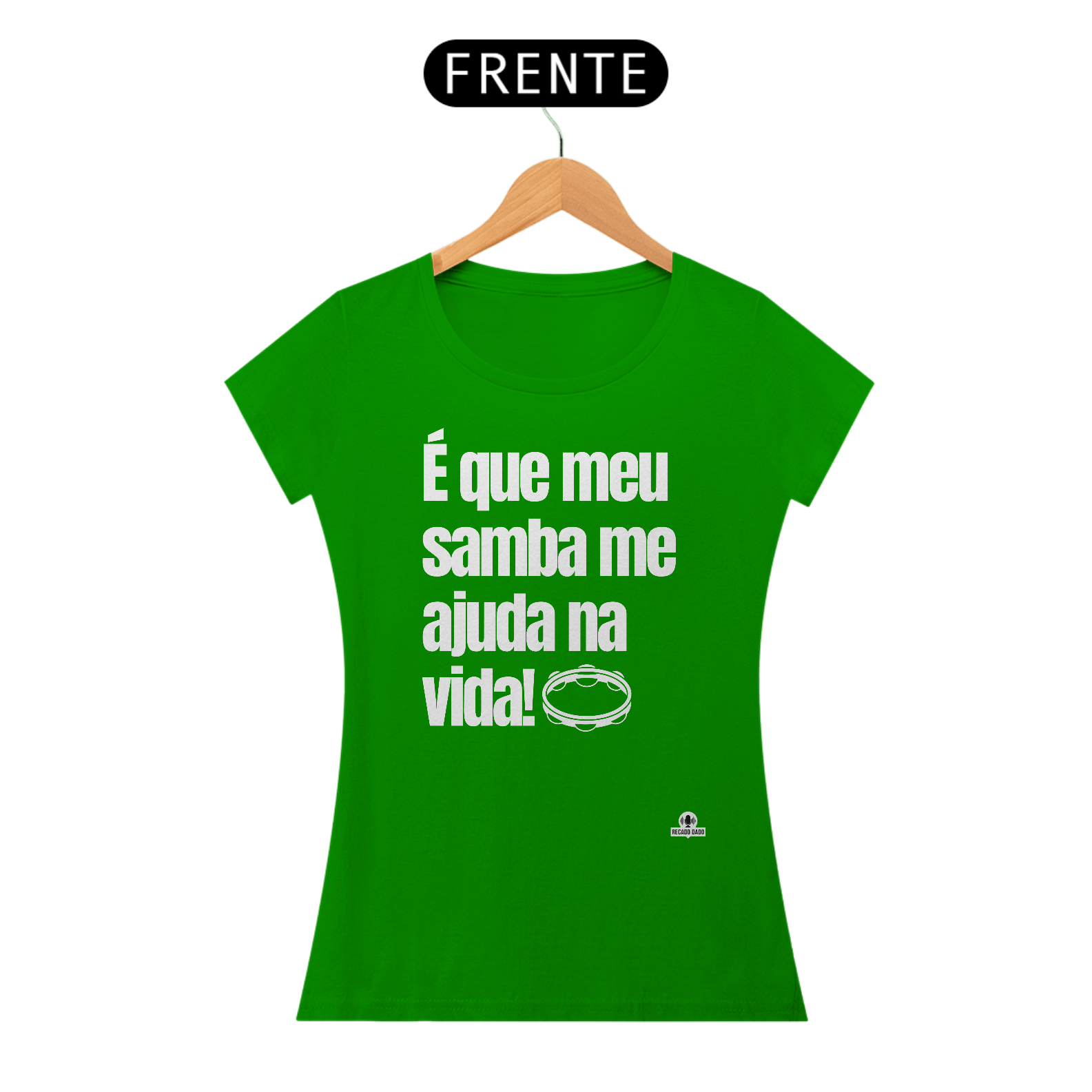 Nome do produto: Camiseta feminina de sambista com frase \