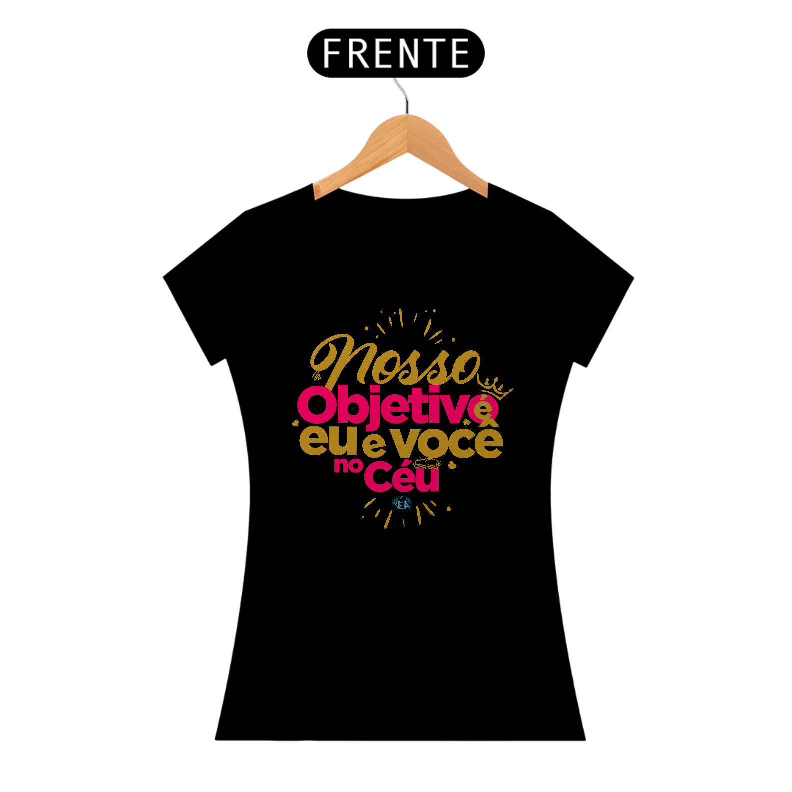 Nome do produto: Shirt | Nosso Objetivo eu e Você no Céu | Rosa Gold