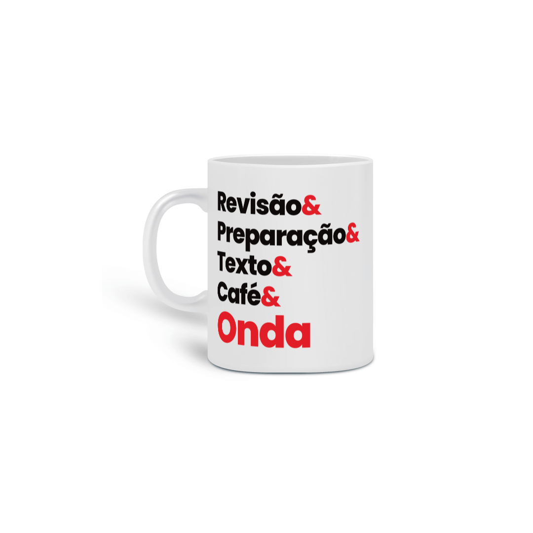 Nome do produto: Caneca Revisão& Preparação& Texto& Café& Onda