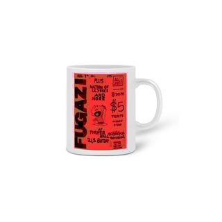Fugazi - Flyer 1991 - Caneca