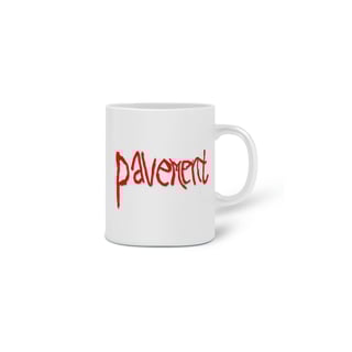 Pavement - Caneca