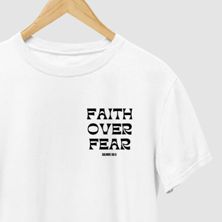 Camiseta Premium - Faith Over Fear