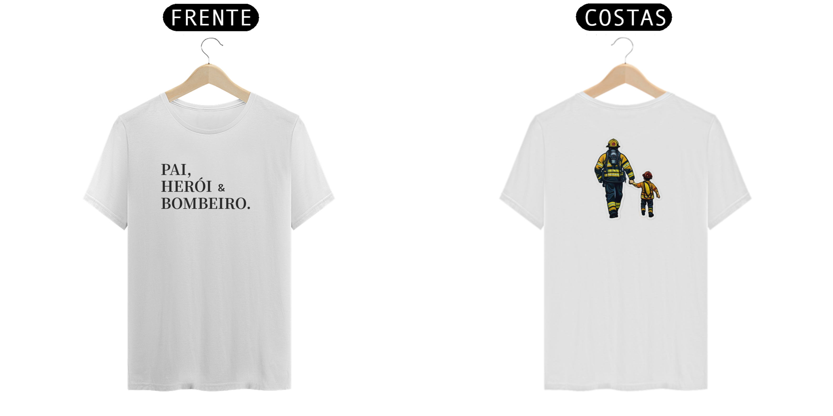 Nome do produto: PAI HERÓI E BOMBEIRO