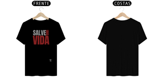 T-Shirt Prime - Salve uma vida