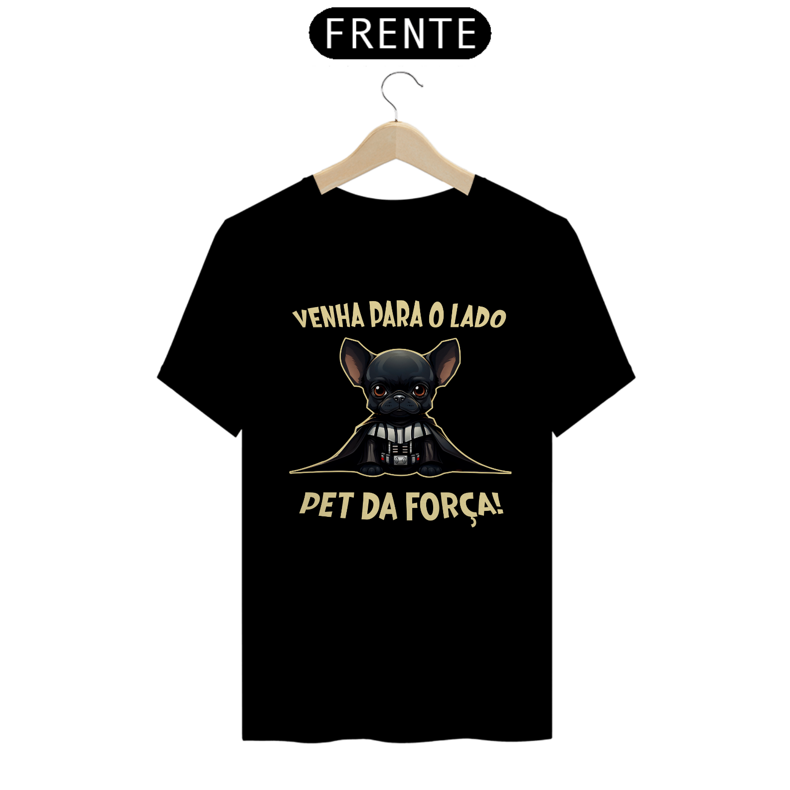 Nome do produto: CAMISETA VENHA PARA O LADO PET DA FORÇA