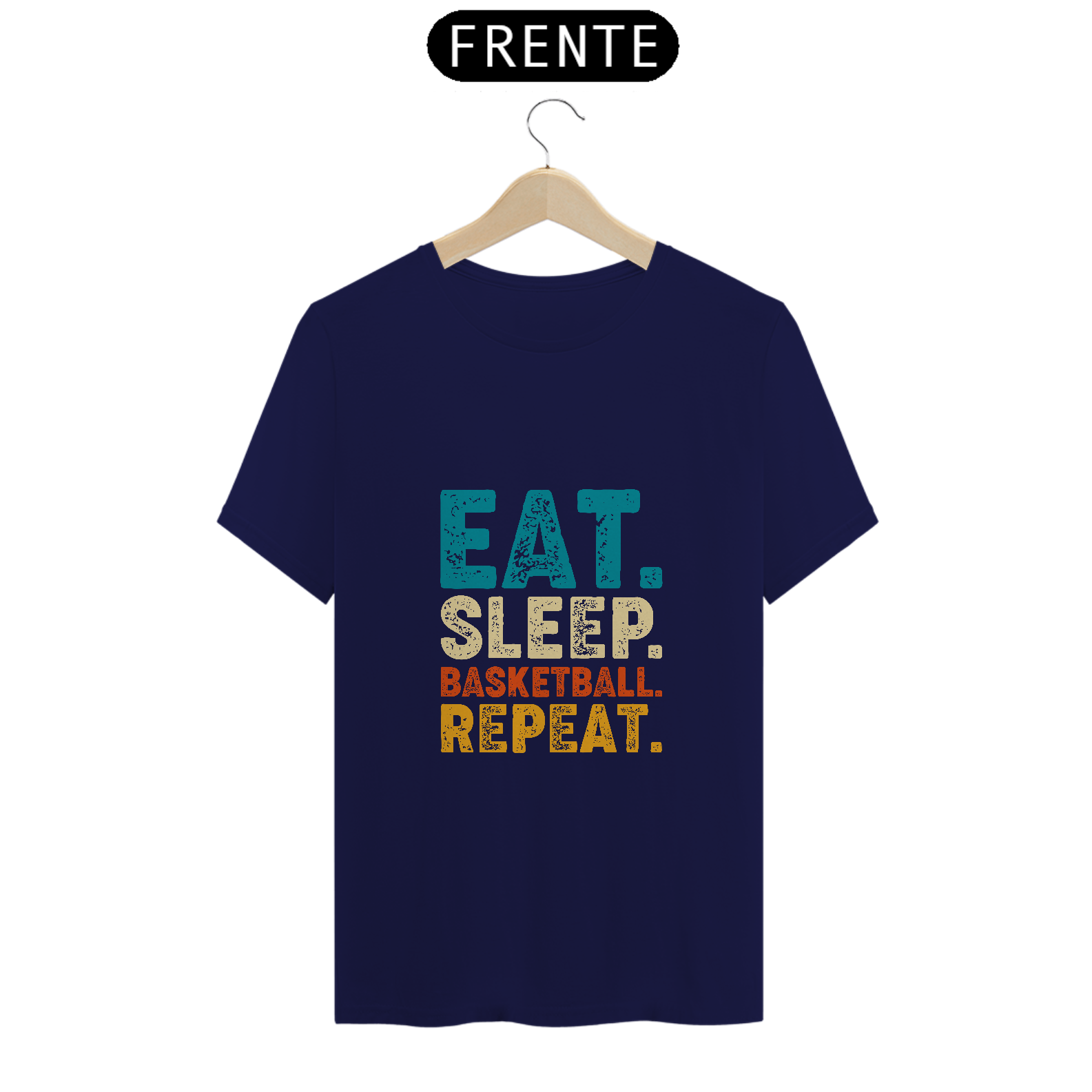Nome do produto: EAT, SLEEP, BASKETBALL. REPEAT II 