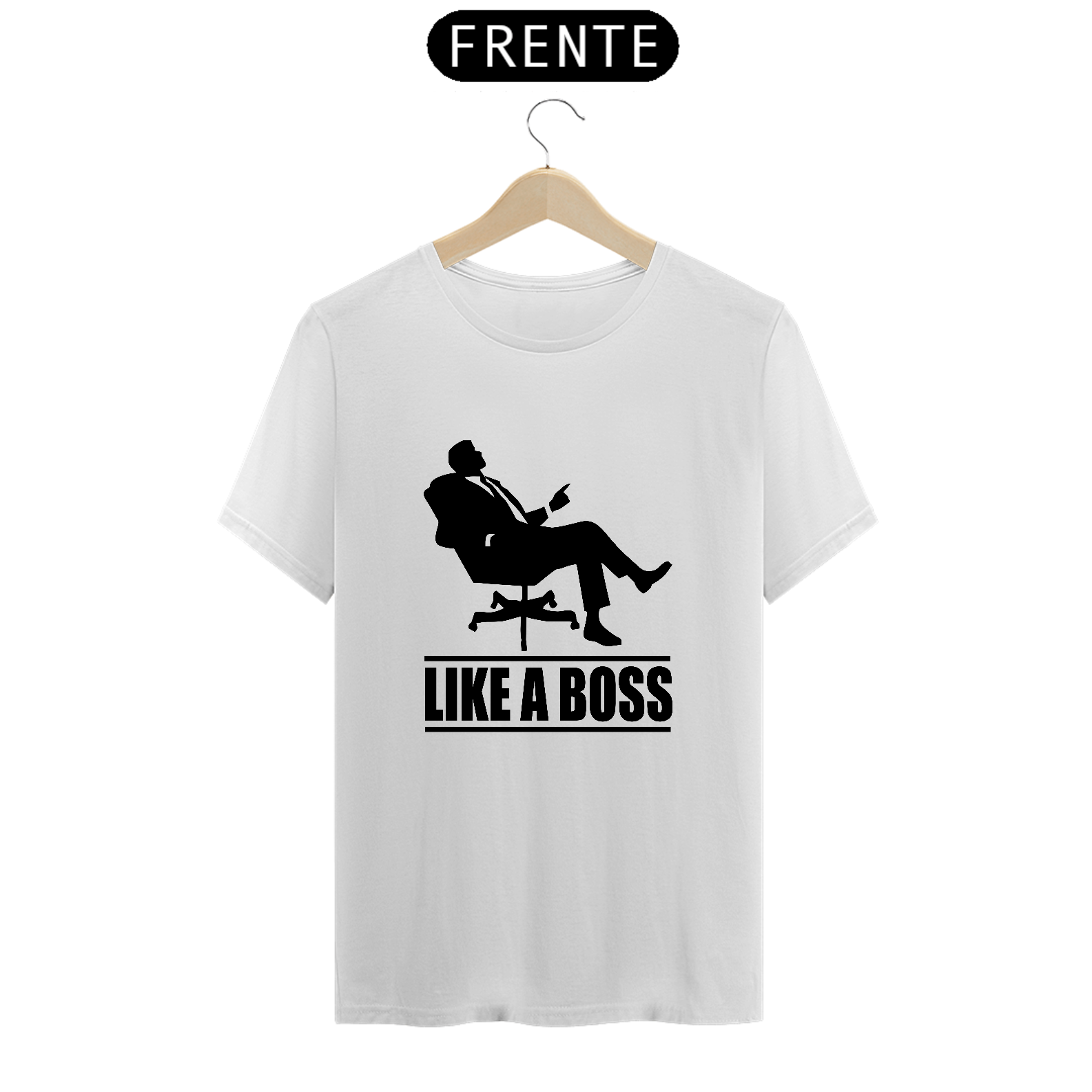 Nome do produto: LIKE A BOSS