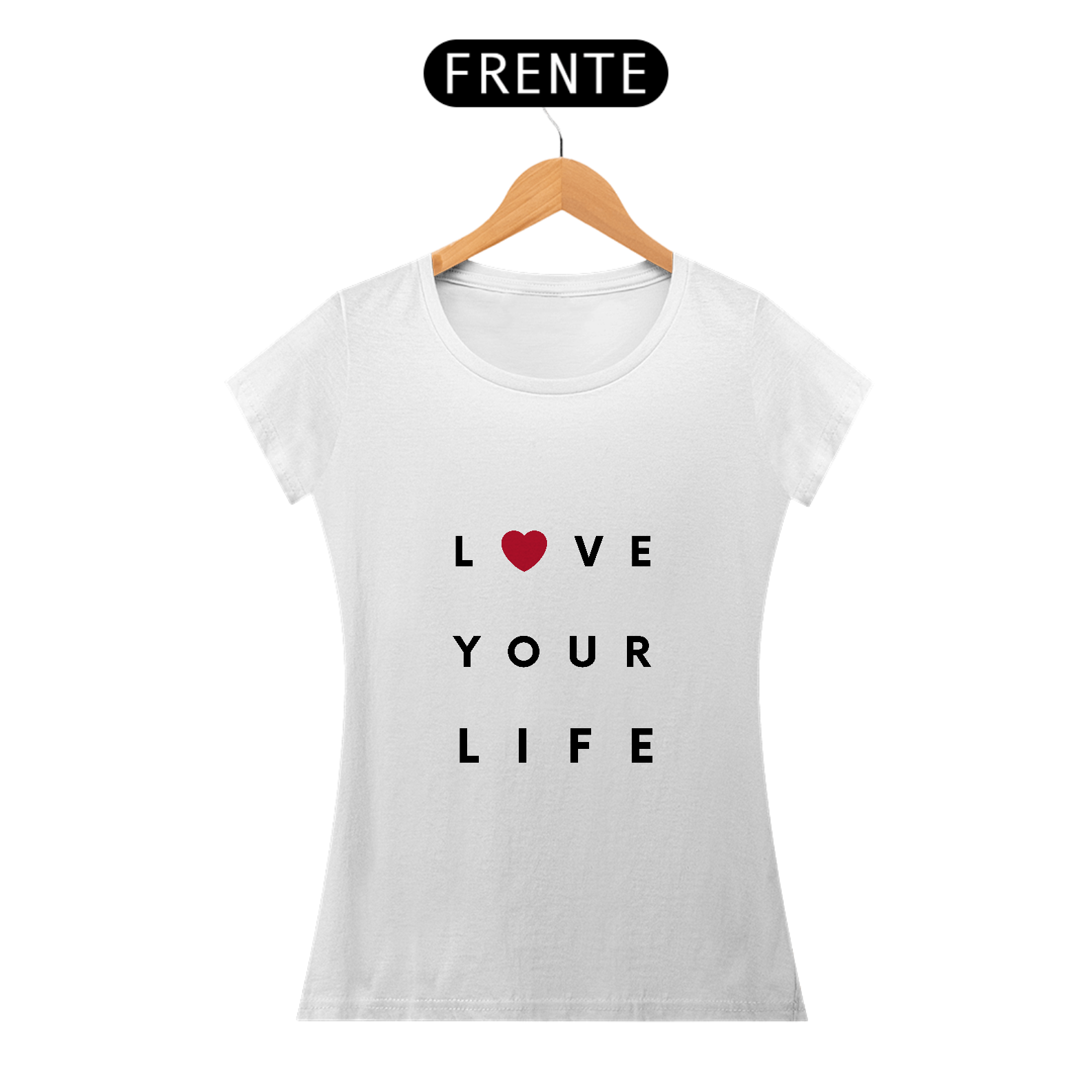 Nome do produto: AME SUA VIDA - BABY LOOK