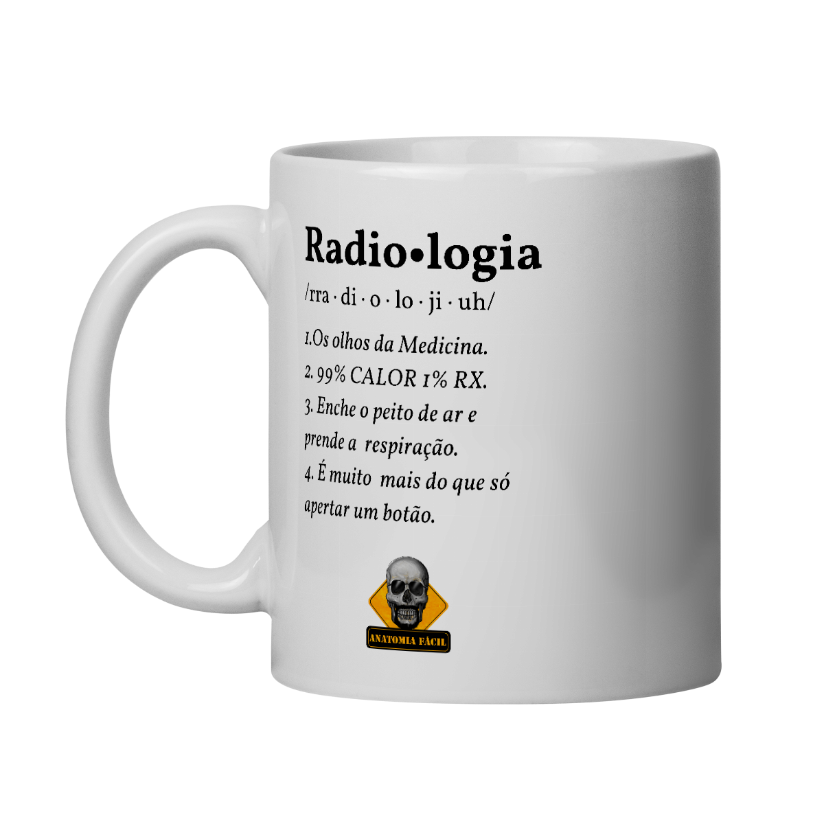 Nome do produto: Caneca Radiologia direito