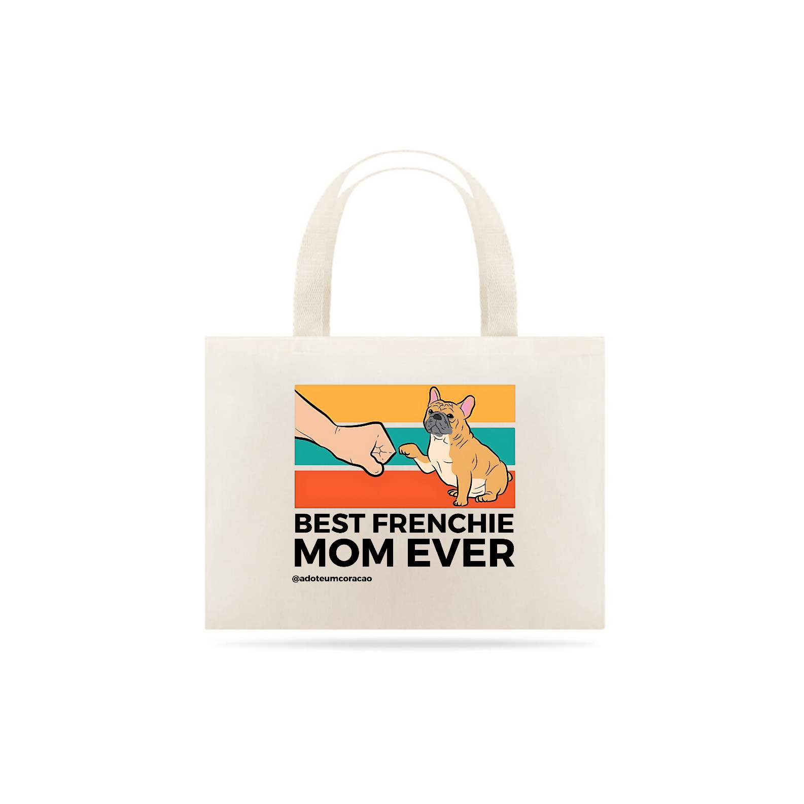 Best Frenchie Mom Ever