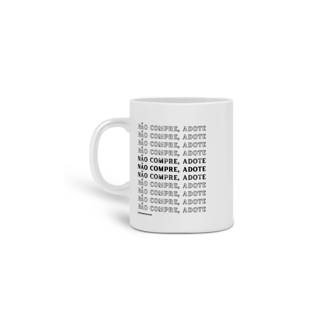 Não compre, adote