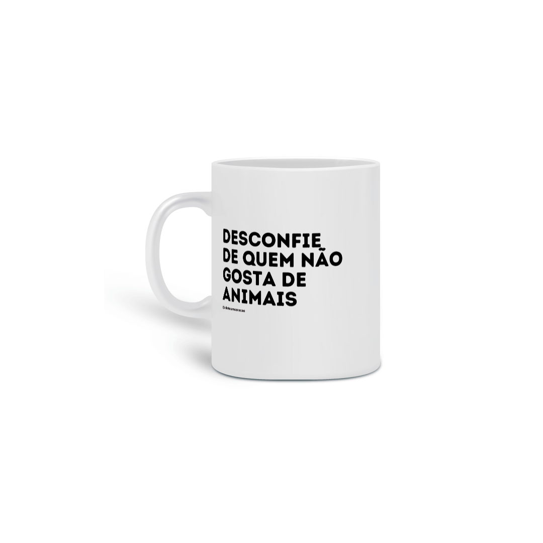 Desconfie de quem não gosta de animais