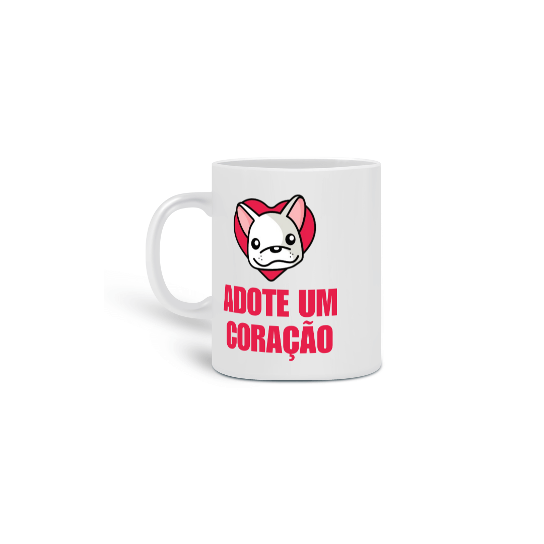 Caneca Adote um Coração