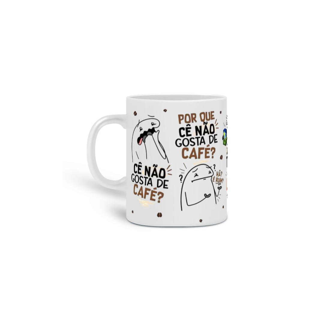 Nome do produto: Caneca Quem não gosta de café?