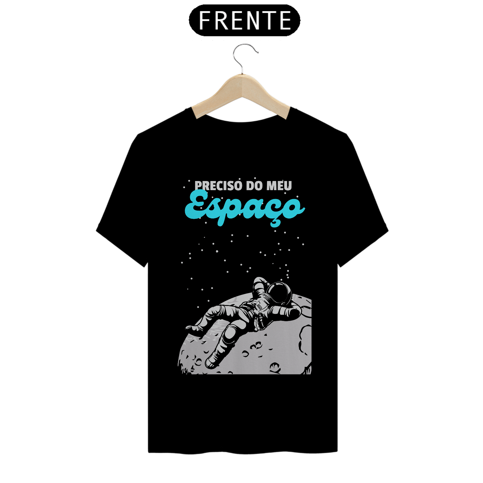 Nome do produto: T-SHIRT - PRECISO DO MEU ESPAÇO