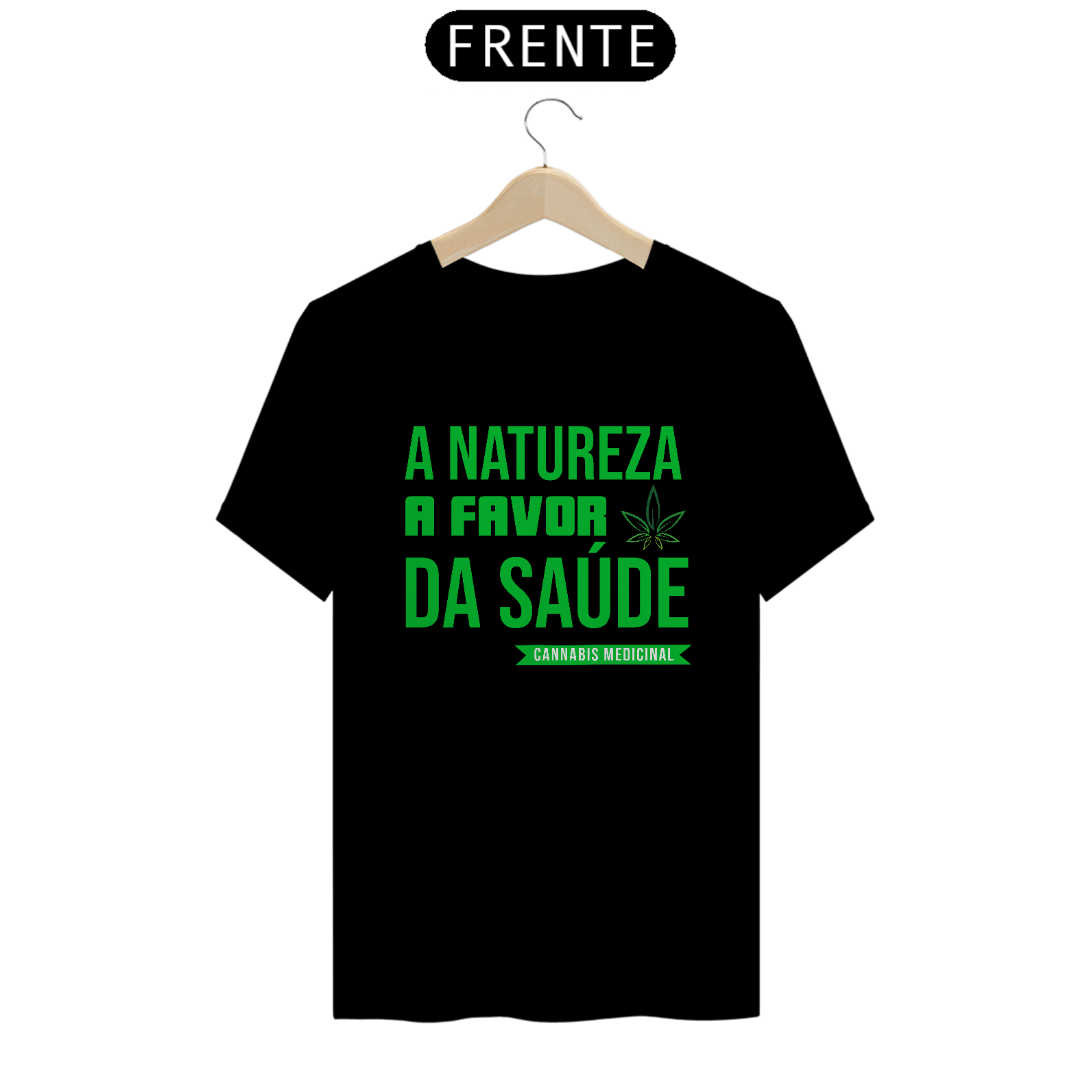 Nome do produto: Camiseta - A Natureza a Favor da Saúde