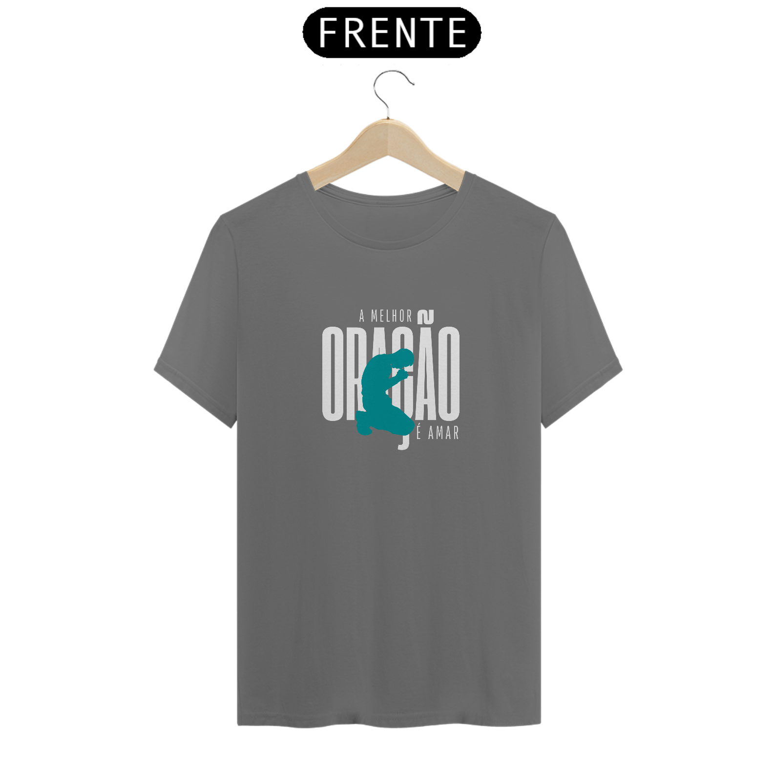 Nome do produto: T-Shirt Estonada - A melhor oração é amar