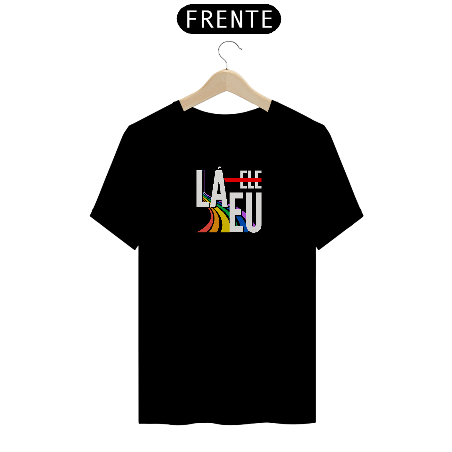 Nome do produto: T-Shirt - Lá Eu