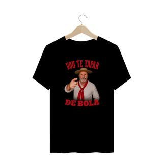 RUBÃO VOU TE TAPAR DE BOLA (PLUS SIZE)