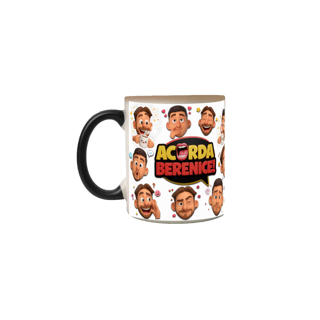 Caneca Mágica Acorda, Berenice! Kah e Gabs