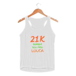 Regata Fem Sportv Dry Uv - 21 k porque sou meio louca.